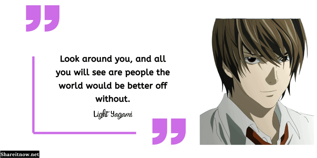 30 Best Light Yagami quotes from Death Note | Manga, Anime Spoilers and